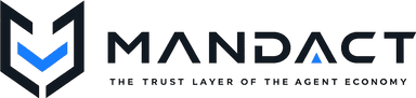 Mandact — The Trust Layer of the Agent Economy